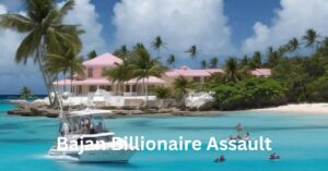 Bajan Billionaire Assault